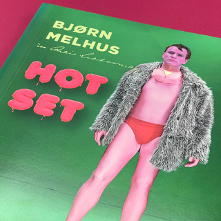 <strong>Cover Design / Visual Identity</strong><br/>
<em>Hot Set</em><br/>Bjørn Melhus
l<br/> 